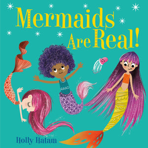 Mermaids Are Real! Board Book